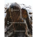 The Roots of Wisdom