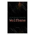 Wolfbane (Illustrated): Dystopian Novel