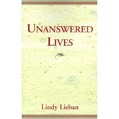 Unanswered Lives