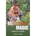 Mangrove Magic: Game of Clones