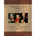 Ukulele for Classical Guitarists
