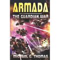 Armada: (The Guardian War Book 3)