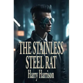The Stainless Steel Rat