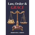 Law, Order & Grace