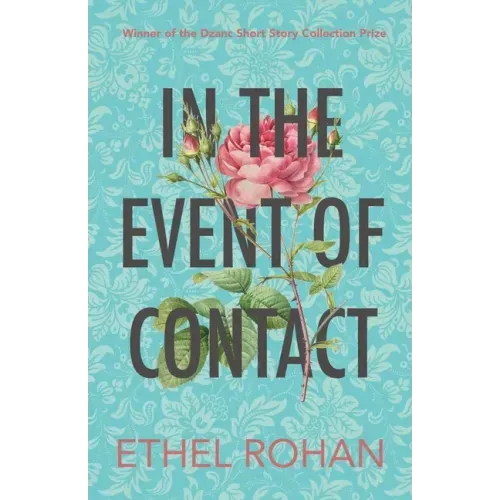 In the Event of Contact: Stories