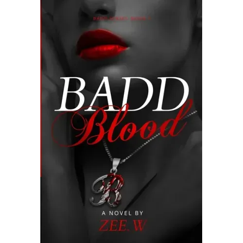 Badd Blood