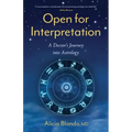 Open for Interpretation: A Doctor's Journey Into Astrology