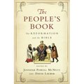 The People's Book: The Reformation and the Bible