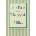 The Pure Theory of Politics