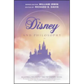 Disney and Philosophy: Truth, Trust, and a Little Bit of Pixie Dust