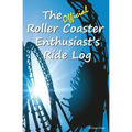The Official Roller Coaster Enthusiast's Ride Log