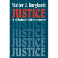Justice: A Global Adventure