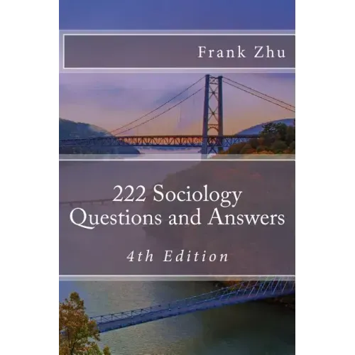 222 Sociology Questions and Answers