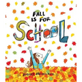 Fall Is for School