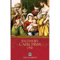 Baltimore Catechism One: Volume 1