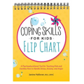 Coping Skills for Kids Flip Chart: A Psychoeducational Tool for Teaching Kids and Families How to Handle Stress, Anxiety, and Anger