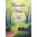 Wander with Me