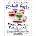 Circle It, Pinball Facts, Word Search, Puzzle Book
