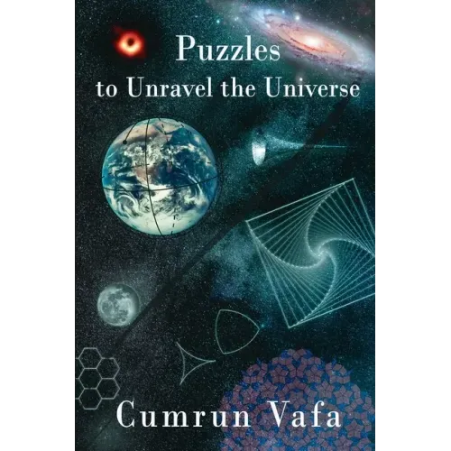 Puzzles to Unravel the Universe