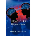 Hipno-Glez: Hipnoterapia