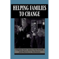 Helping Families to Change