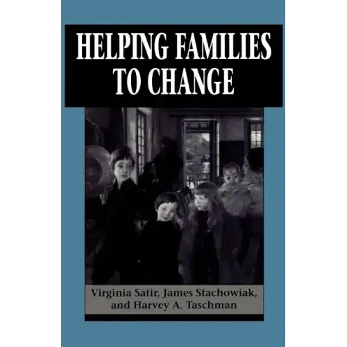 Helping Families to Change