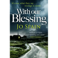 With Our Blessing: An Inspector Tom Reynolds Mystery