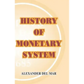 History of Monetary Systems