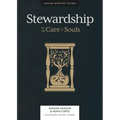 Stewardship: For the Care of Souls