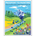 Passport to Painting: How to Paint Retro-Style Travel Poster Art