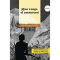 ¡Que venga el amanecer!: Una ficción educativa