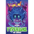 Attack of the Vyperians
