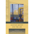 Hannah Arendt and the Law