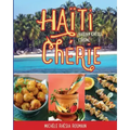 Haiti Cherie, Haitian Creole Cuisine: Haitian Creole Cuisine
