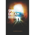 Spiritual Dream Interpretation made simple