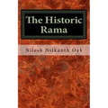 The Historic Rama: Indian Civilization at the End of Pleistocene