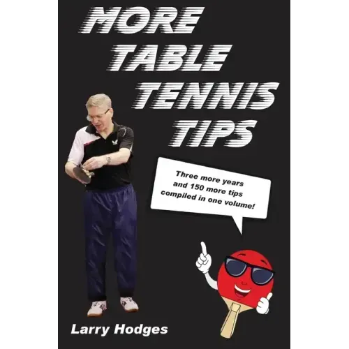 More Table Tennis Tips