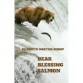 Bear Blessing Salmon