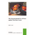 Extraterritorial Use of Force Against Non-State Actors