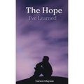 The Hope I've Learned