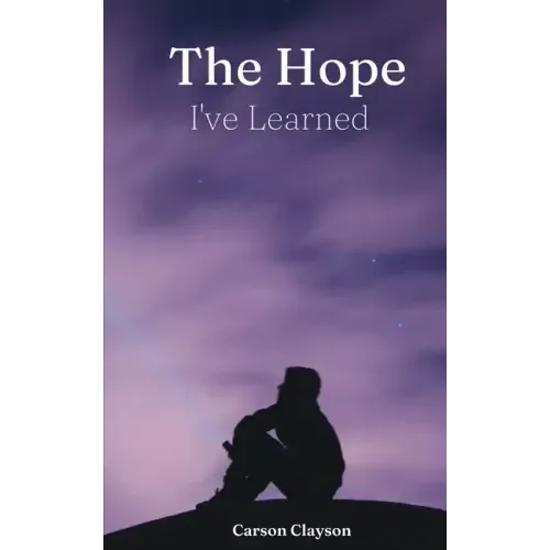 The Hope I've Learned