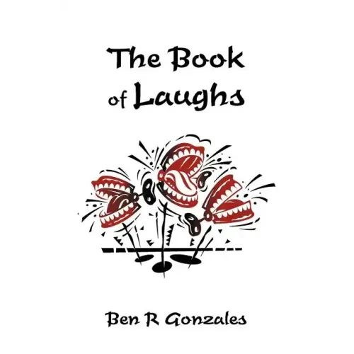 The Book of Laughs: Jokes and Short Stories