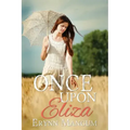 Once Upon Eliza: a Carrington Springs novel