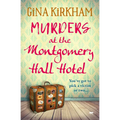 Murders at the Montgomery Hall Hotel