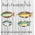 Dad's Favorite Fish