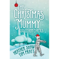 Christmas Mummy