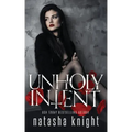 Unholy Intent