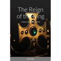 The Reign of the King