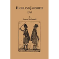 Highland Jacobites, 1745.