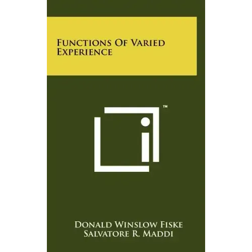 Functions of Varied Experience